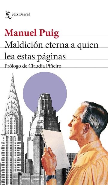 Maldición eterna a quien lea estas páginas | 9788432241017 | Manuel Puig