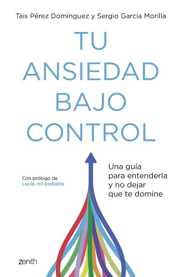 Tu ansiedad bajo control | 9788408260929 | Tais Pérez Domínguez & Sergio García Morilla