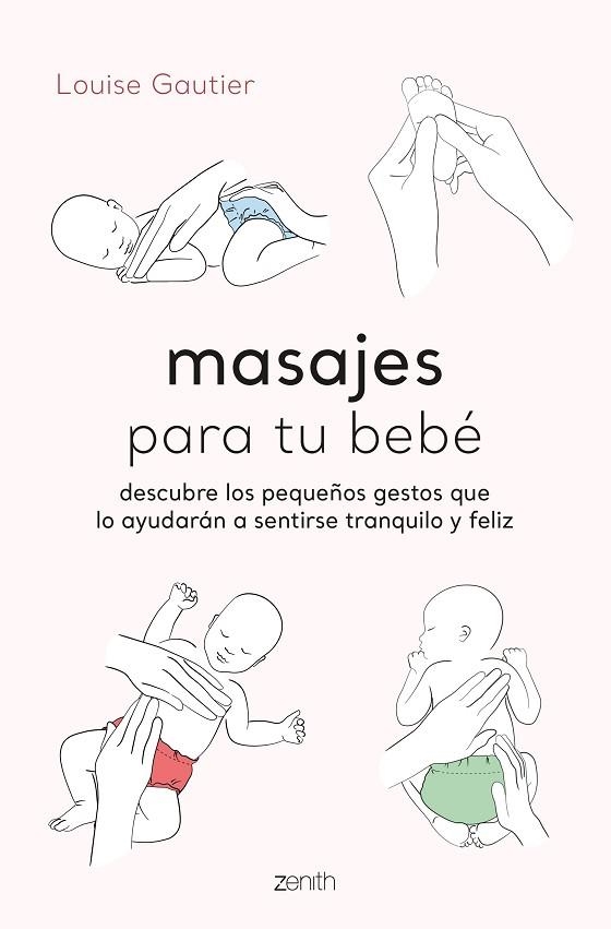 Masajes para tu bebé | 9788408260936 | Louise Gautier