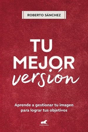 Tu mejor versión | 9788418620881 | Roberto Sánchez