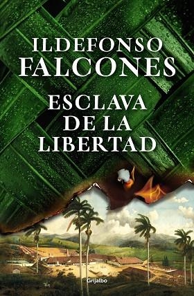 Esclava de la libertad | 9788425361791 | Ildefonso Falcones