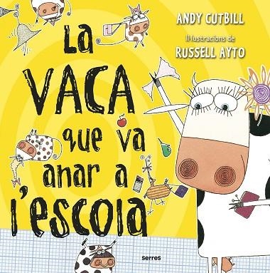 La vaca que va anar a l'escola | 9788427227743 | Andy Cutbill