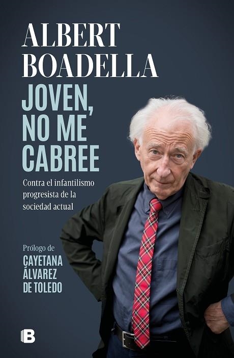 Joven no me cabree | 9788466673204 | Albert Boadella