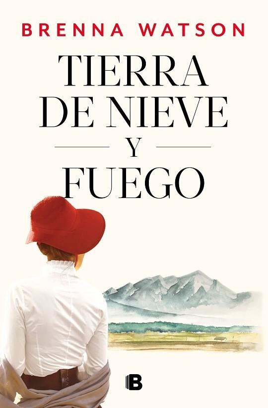 Tierra de nieve y fuego | 9788466673730 | Brenna Watson