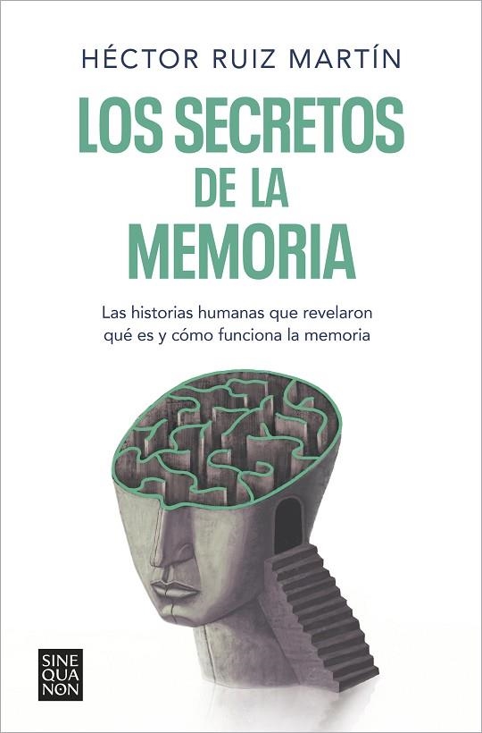 Los secretos de la memoria | 9788466671248 | Héctor Ruiz Martín