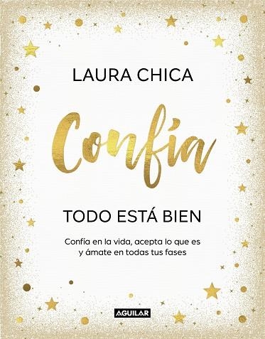 Confía Todo está bien | 9788403523227 | Laura Chica