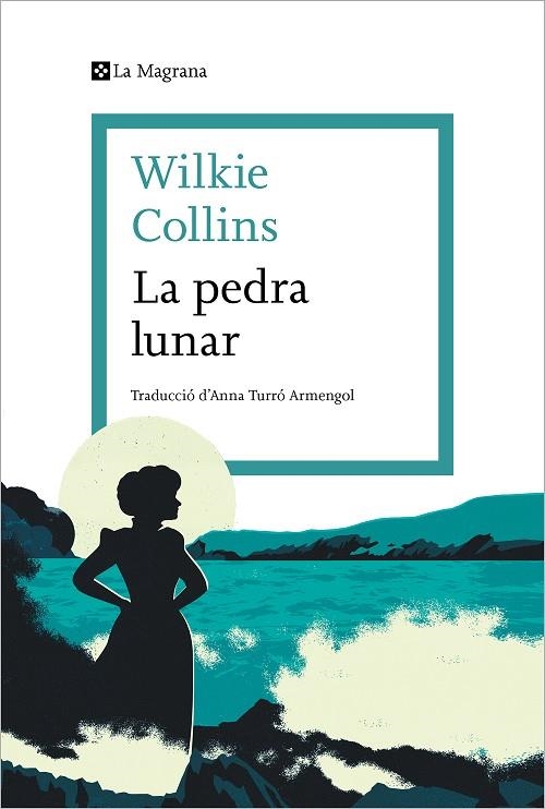 La pedra lunar | 9788419013378 | Wilkie Collins