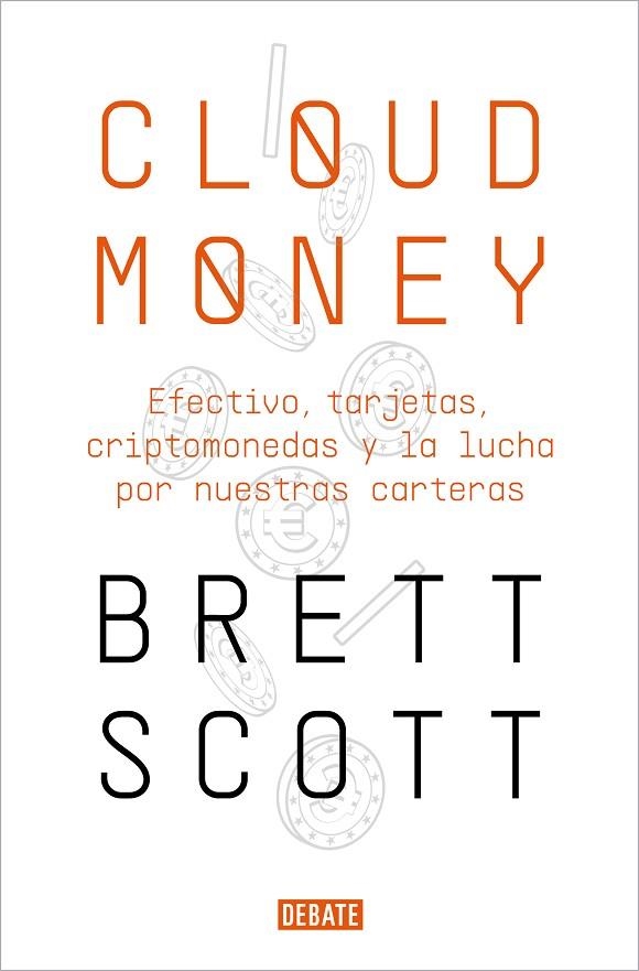 Cloudmoney | 9788417636425 | Brett Scott