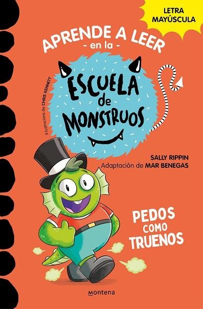 APRENDER A LEER EN LA ESCUELA DE MONSTRUOS 07 Pedos como truenos | 9788419085672 | Sally Rippin & Mar Benegas