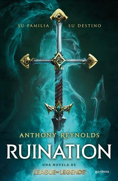 Ruination Una novela de League of Legends | 9788419421005 | Anthony Reynolds