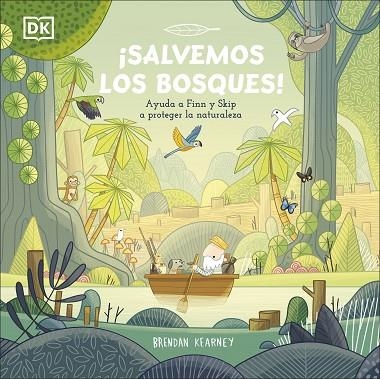 Salvemos los bosques! | 9780241583449 | BRENDAN KEARNEY