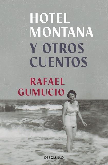 Hotel Montana | 9788466361934 | Rafael Gumucio