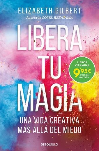 Libera tu magia | 9788466363501 | Elizabeth Gilbert