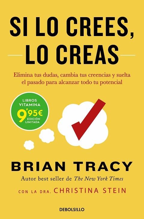 Si lo crees lo creas | 9788466363938 | Brian Tracy