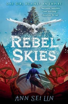 REBEL SKIES | 9781406399592 | ANN SEI LIN