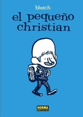 EL PEQUEÑO CHRISTIAN | 9788467902662 | BLUTCH