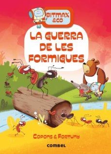 BITMAX & CO 08 LA GUERRA DE LES FORMIGUES | 9788491018698 | JAUME COPONS & LILIANA FORTUNY