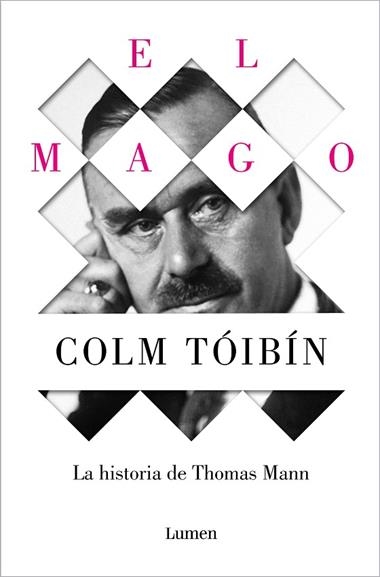 EL MAGO LA HISTORIA DE THOMAS MANN | 9788426488916 | COLM TOIBIN