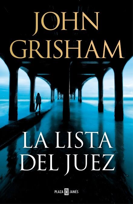 LA LISTA DEL JUEZ | 9788401027734 | JOHN GRISHAM