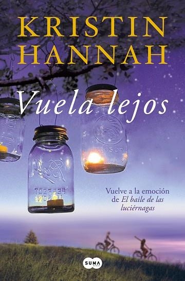 VUELA LEJOS | 9788491297062 | KRISTIN HANNAH