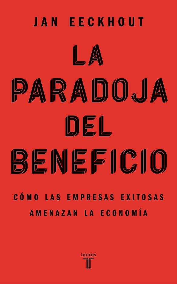 LA PARADOJA DEL BENEFICIO | 9788430625321 | JAN EECKHOUT