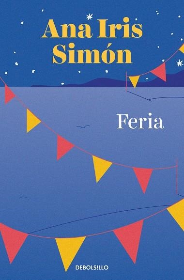 FERIA | 9788466367134 | ANA IRIS SIMON