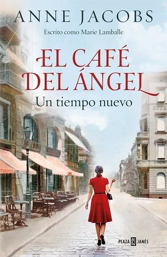 EL CAFE DEL ANGEL 01 UN TIEMPO NUEVO | 9788401022012 | ANNE JACOBS