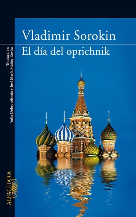 EL DIA DEL OPRICHNIK | 9788420473475 | VLADIMIR SOROKIN