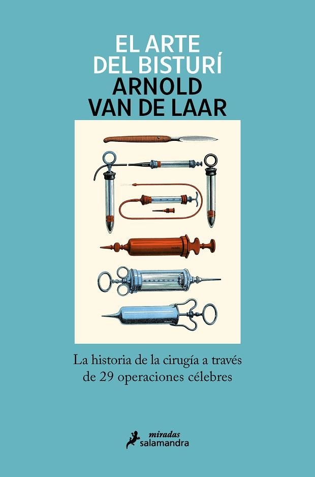 EL ARTE DEL BISTURÍ | 9788418107245 | ARNOLD VAN DE LAAR