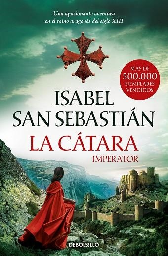 LA CATARA IMPERATOR | 9788466363082 | ISABEL SAN SEBASTIAN