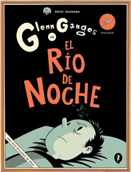 GLENN GANGES EN EL RIO EN LA NOCHE | 9788416131716 | KEVIN HUIZENGA