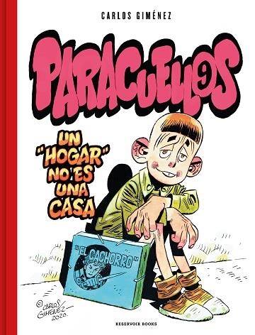 PARACUELLOS 09 UN HOGAR NO ES UNA CASA | 9788418897115 | CARLOS GIMENEZ