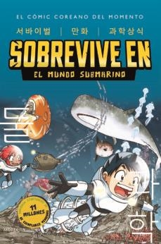 SOBREVIVE EN EL MUNDO SUBMARINO 02 | 9788419085900 | GOMDORI CO & HAN HYUN-DONG