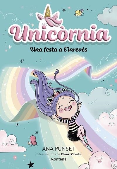 UNICORNIA 02 UNA FESTA A L'INREVES | 9788419421173 | ANA PUNSET & DIANA VICEDO