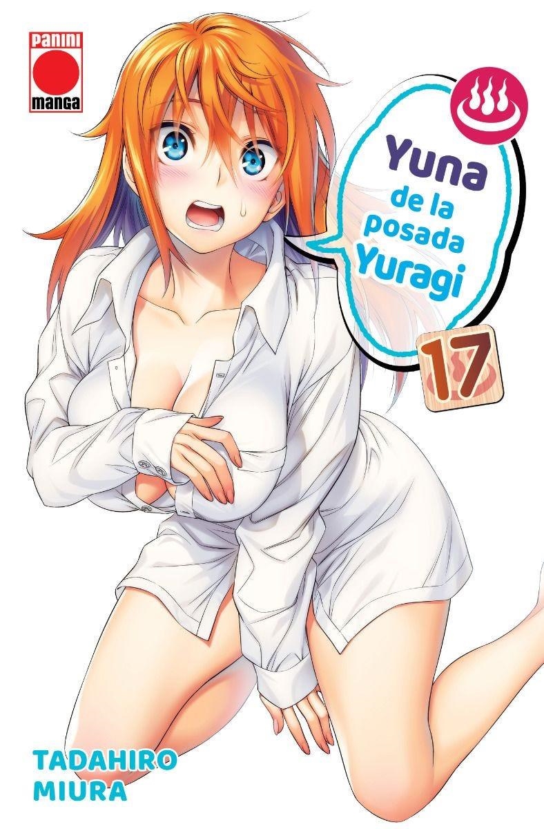 YUNA DE LA POSADA YURAGI 17 | 9788411018203 | TADAHIRO MIURA