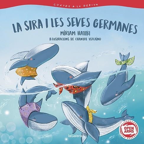 CONTES A LA DERIVA 02 LA SIRA I LES SEVES GERMANES | 9788424673680 | MIRIAM HATIBI & CHANTAL VIZCAINO