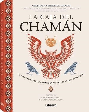 LA CAJA DEL CHAMAN | 9789463598019 | NICHOLAS BREEZE WOOD