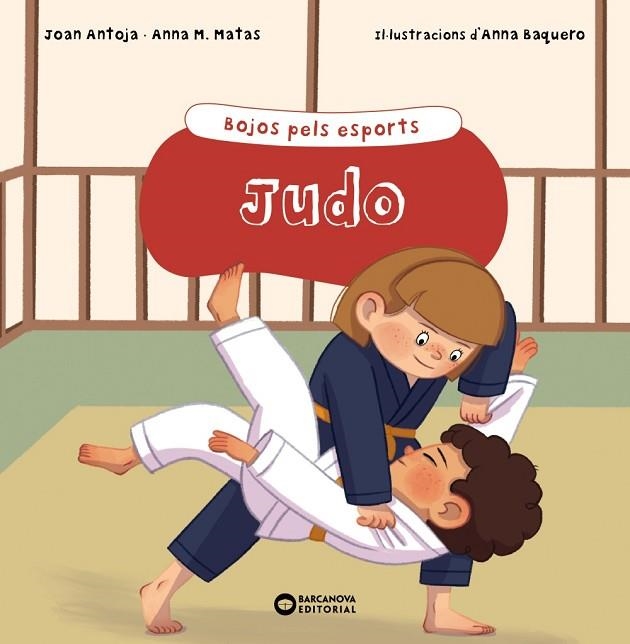 JUDO | 9788448955168 | JOAN ANTOJA I MAS & ANNA M. MATAS I ROS