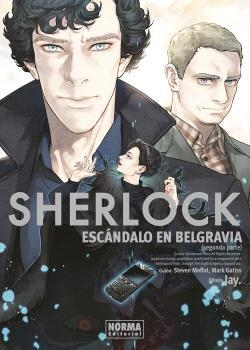 SHERLOCK  ESCANDALO EN BELGRAVIA 2 | 9788467952247 | STEVEN MOFFAT & MARK GATISS & JAY