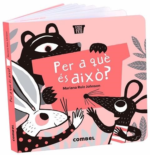 PER A QUÈ ÉS AIXÒ? L'ORINAL | 9788491018377 | MARIANA RUIZ JOHNSON