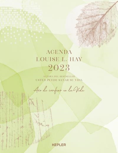 AGENDA LOUISE HAY 2023 AÑO DE CONFIAR EN LA VIDA | 9788416344703 | LOUISE L HAY