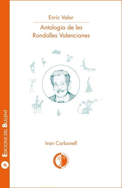 ANTOLOGIA DE LES RONDALLES VALENCIANES | 9788499041759 | ENRIC VALOR I VIVES & IVAN CARBONELL