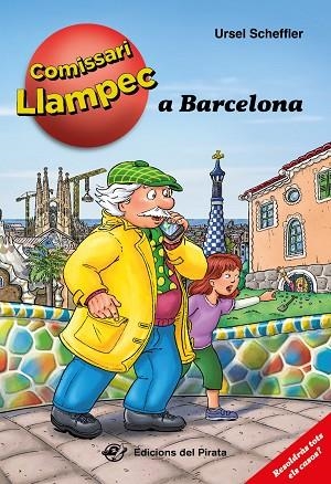 EL COMISSARI LLAMPEC A BARCELONA | 9788417207847 | Ursel Scheffler