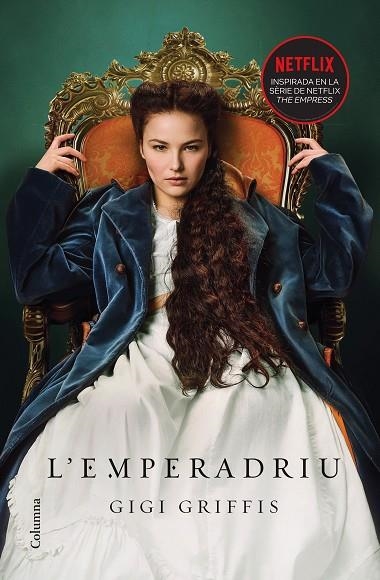 L'emperadriu | 9788466429641 | Gigi Griffis