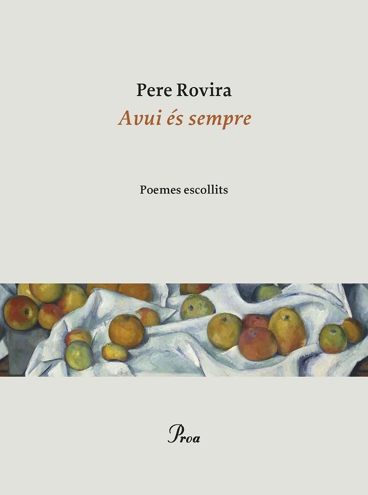 Avui és sempre | 9788475889788 | Pere Rovira