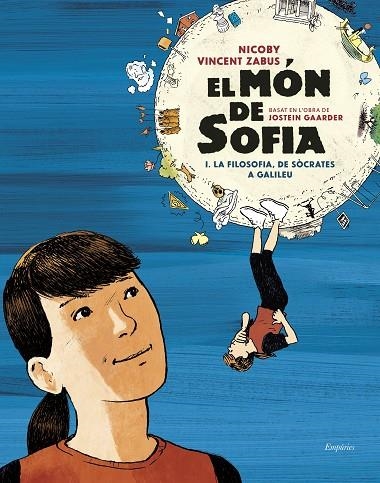 El món de Sofia | 9788418833540 | Jostein Gaarder & Vincent Zabus & Nicoby