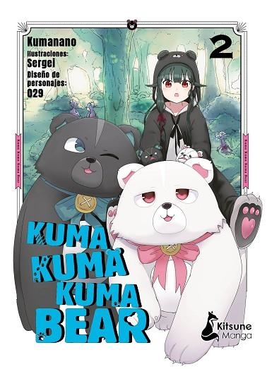 KUMA KUMA KUMA BEAR 02 | 9788418524325 | KUMANANO