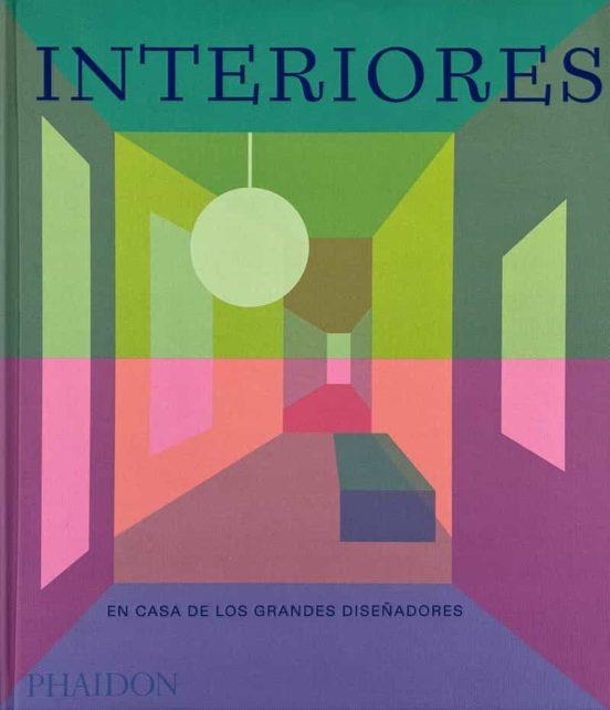 Interiores | 9781838664411 | EDITORES PHAIDON