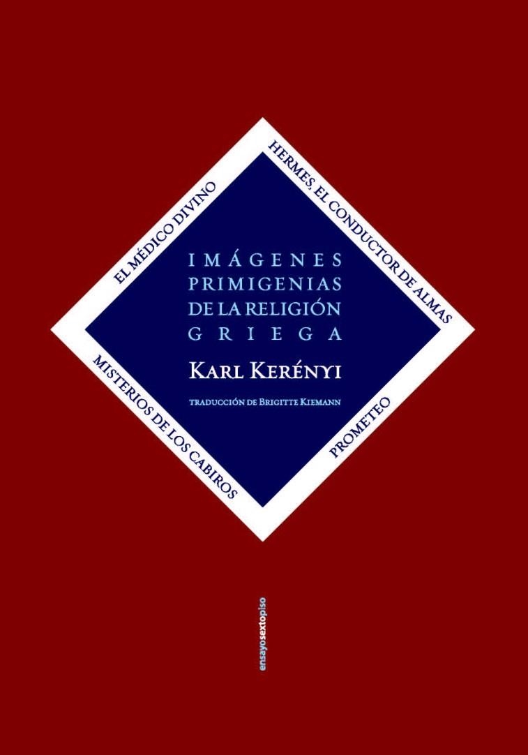 Imágenes primigenias de la religión griega | 9788419261168 | KARL KERENYI