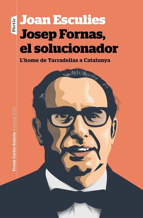 JOSEP FORNAS, EL SOLUCIONADOR | 9788498095210 | JOAN ESCULIES SERRAT